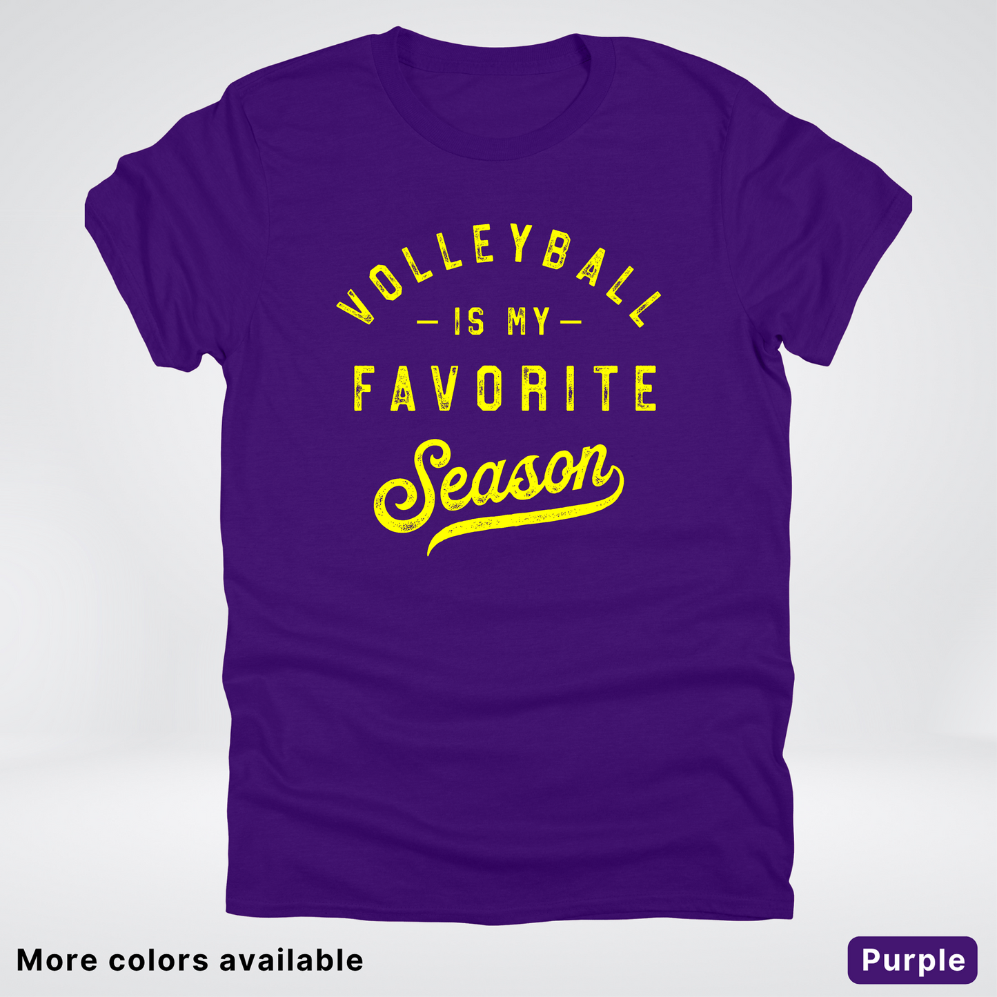 Volleyball Is My Favorite Season - Yellow Design - T-Shirt