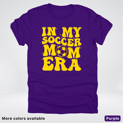 In My Soccer Mom Era – Gold Design - T-Shirt