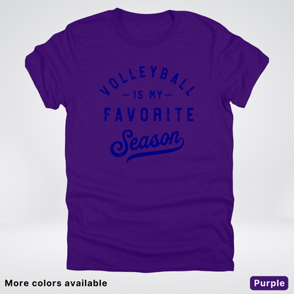 Volleyball Is My Favorite Season - Navy Design - T-Shirt