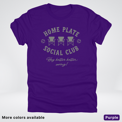 Home Plate Social Club – Gray Design - T-Shirt