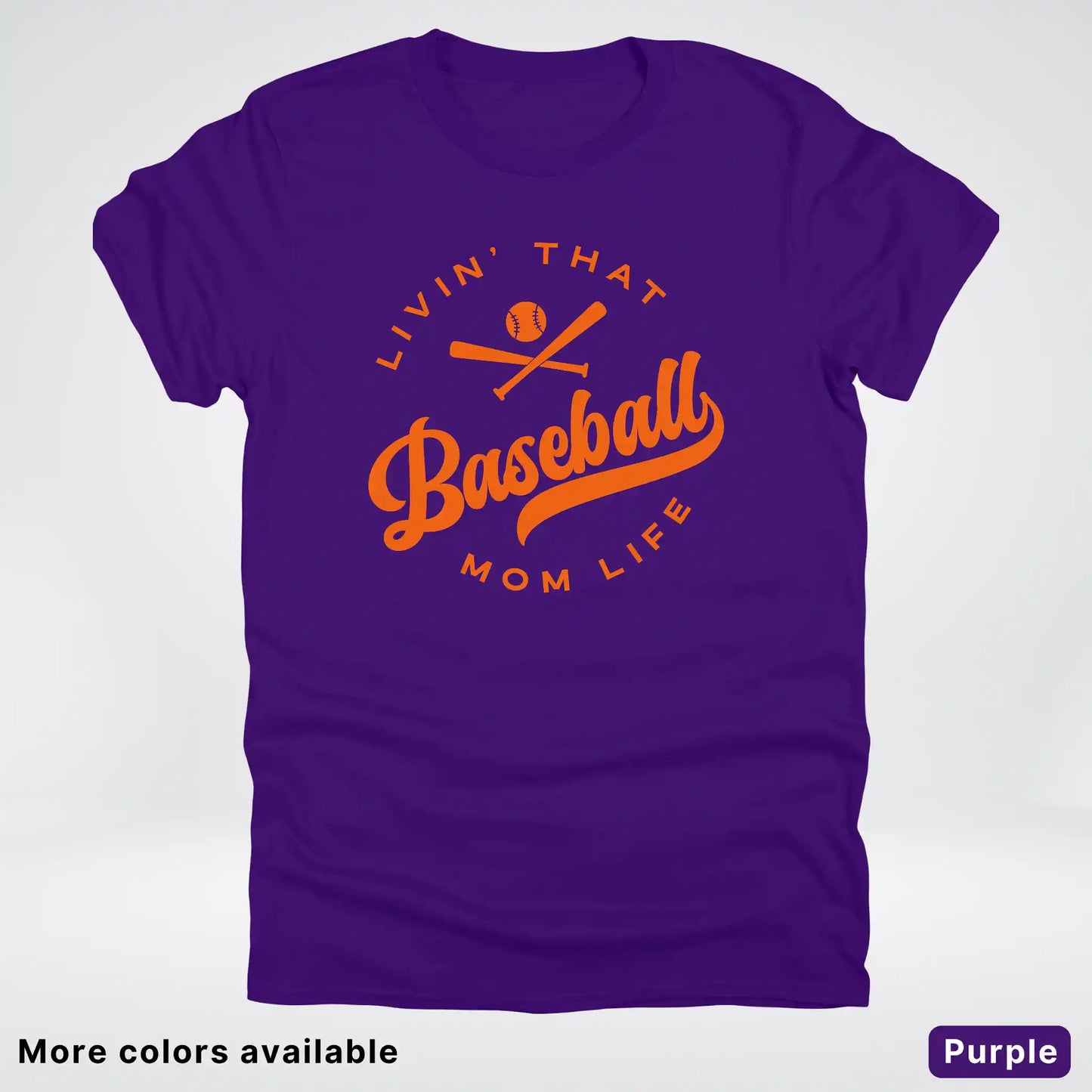 Livin' That Baseball Mom Life – Orange Design - T-Shirt