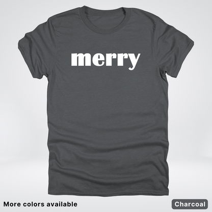 Merry - White Design - T-Shirt
