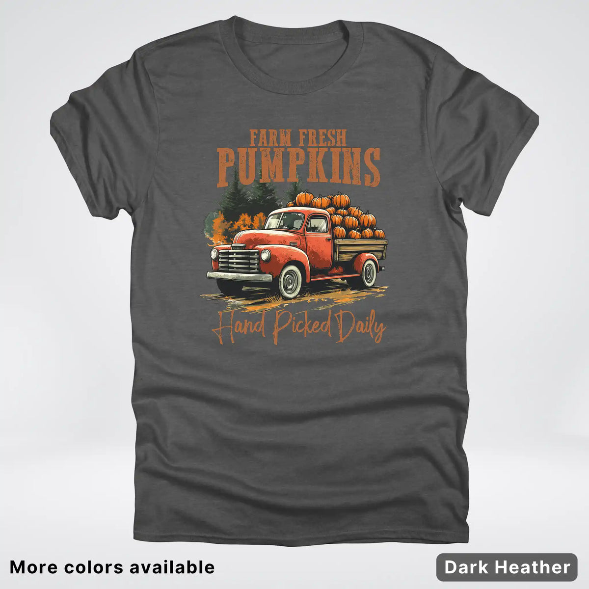 Farm Fresh Pumpkins Hand Picked Daily T-Shirt
