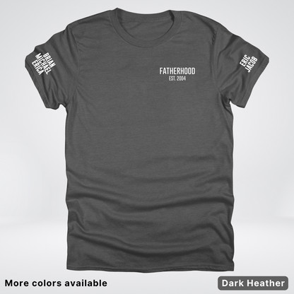 Fatherhood Est Custom Year Custom Names On Sleeves- White Design  – Father’s Day T-Shirt