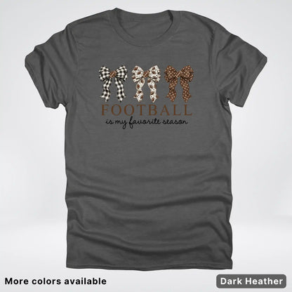 Football Is My Favorite Season – Game Day Bow T-Shirt