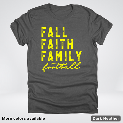 Fall Faith Family – Yellow Design - Football - T-Shirt