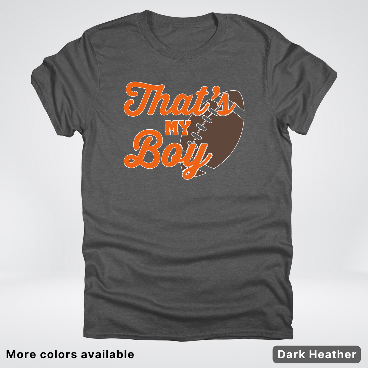 That's My Boy - Orange Design - Football - T-Shirt