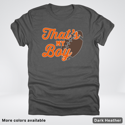 That's My Boy - Orange Design - Football - T-Shirt