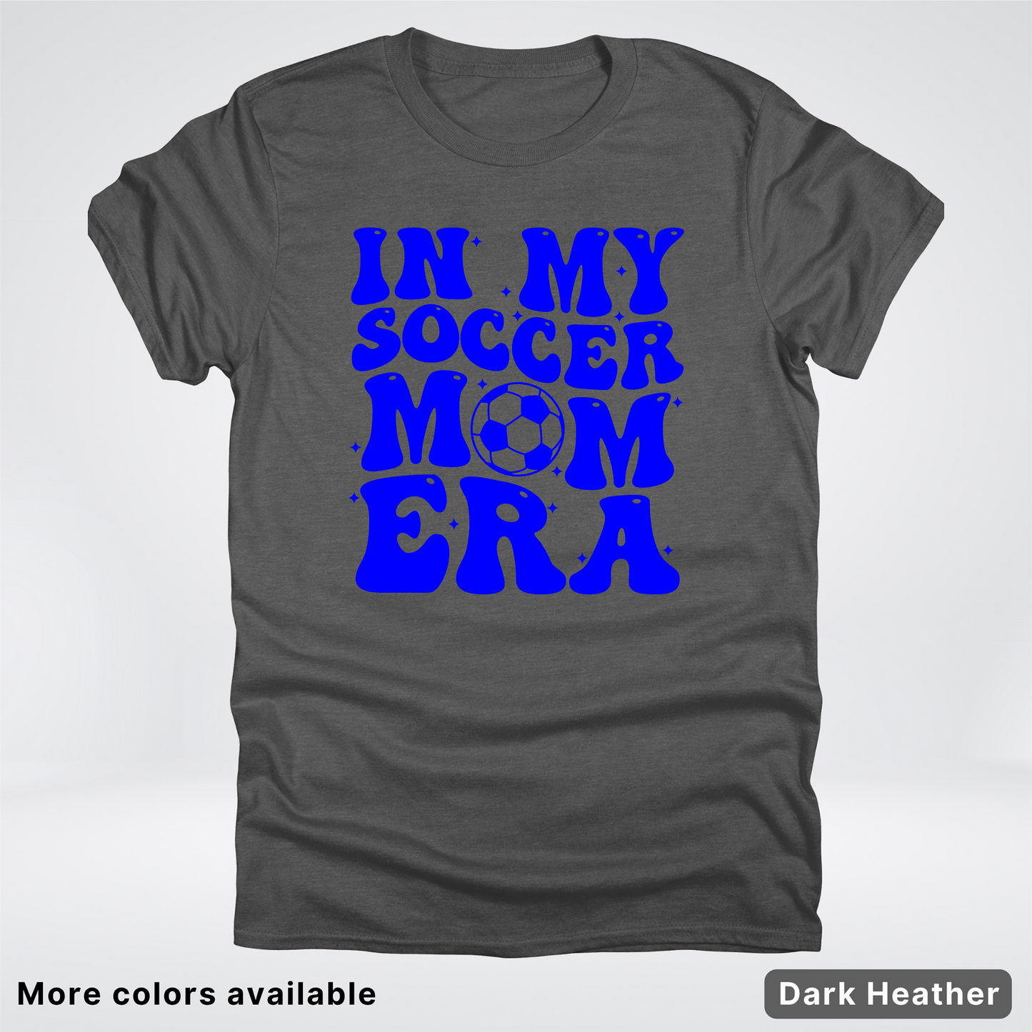In My Soccer Mom Era – Blue Design - T-Shirt
