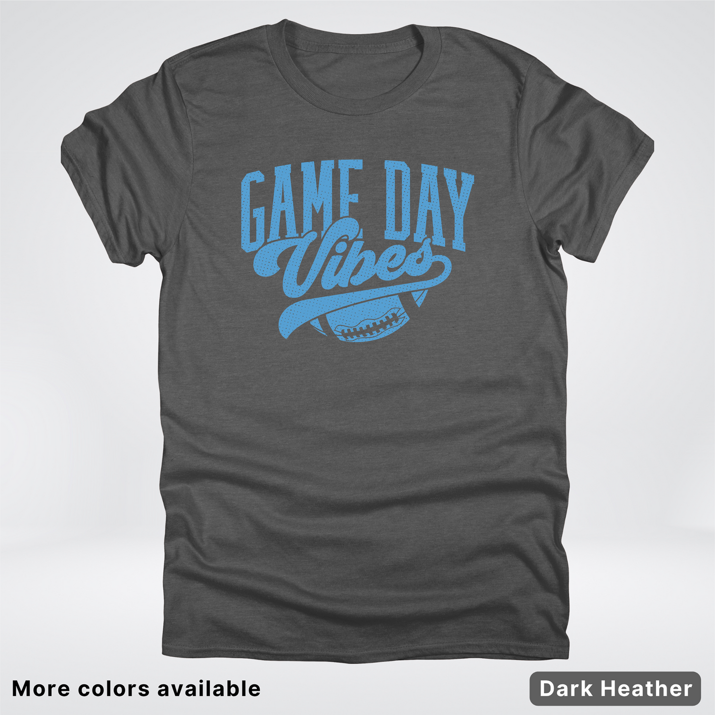 Game Day Vibes – Light Blue Design - Football - T-Shirt