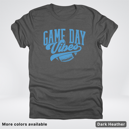 Game Day Vibes – Light Blue Design - Football - T-Shirt