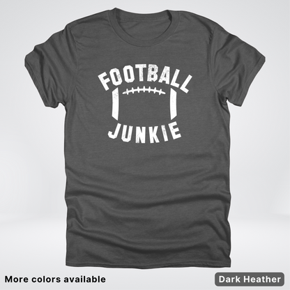 Football Junkie – White Design - T-Shirt