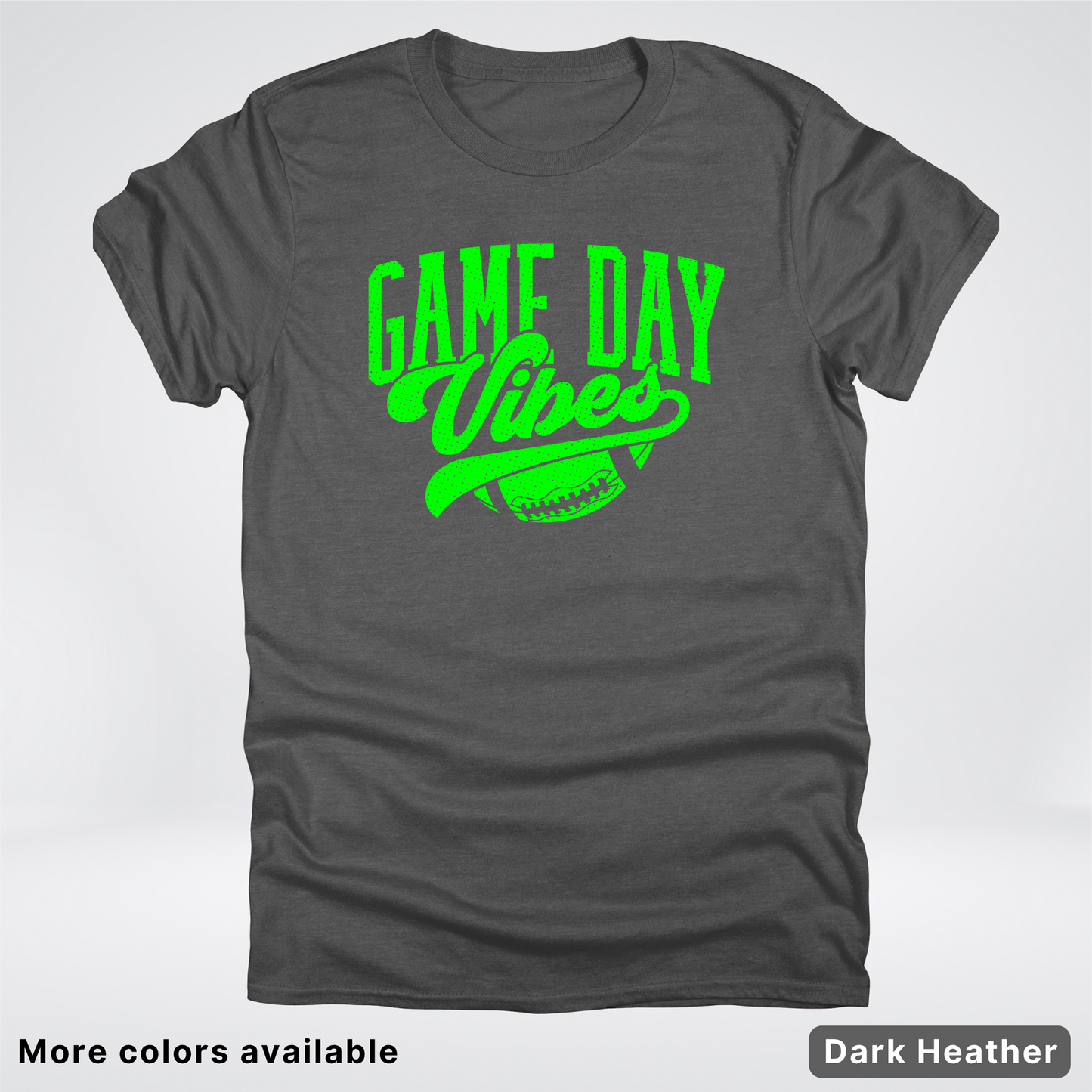 Game Day Vibes - Green Design - Football - T-Shirt