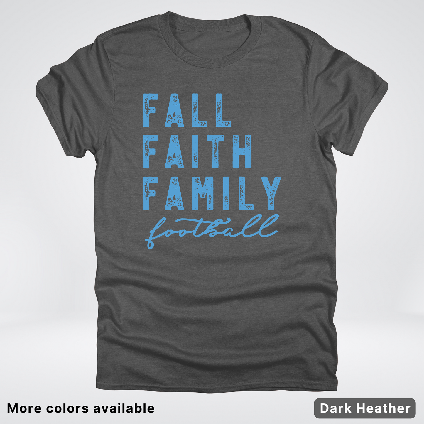 Fall Faith Family – Light Blue Design - Football - T-Shirt