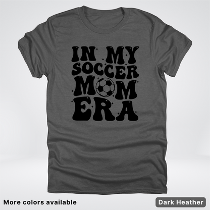 In My Soccer Mom Era – Black Design - T-Shirt
