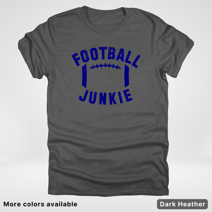 Football Junkie – Navy Design - T-Shirt