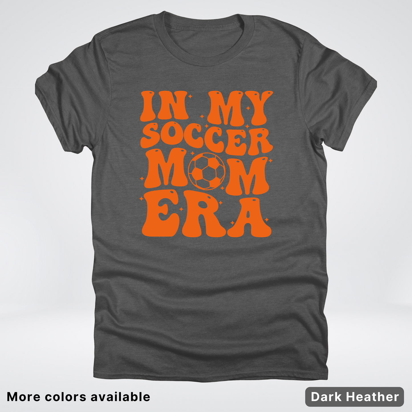 In My Soccer Mom Era – Orange Design - T-Shirt