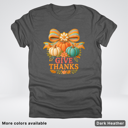 Give Thanks Crochet Thanksgiving Fall Pumpkin - T-Shirts