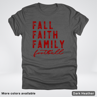 Fall Faith Family – Maroon Design - Football - T-Shirt