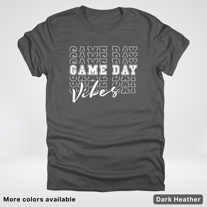 Game Day Vibes Stacked - White Design - T-Shirt