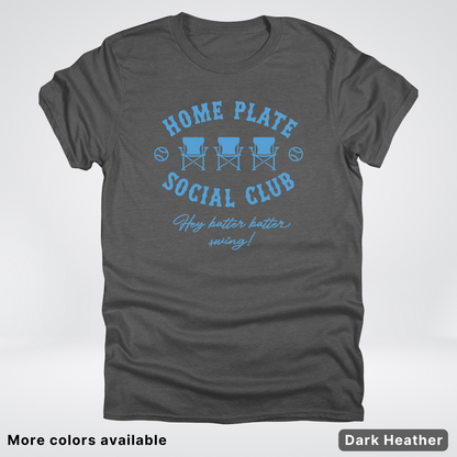 Home Plate Social Club – Light Blue Design - T-Shirt