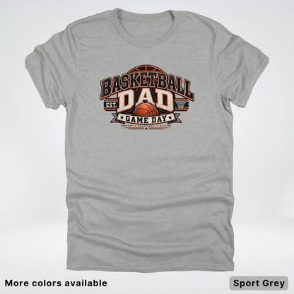 Basketball Dad – Game Day T-Shirt