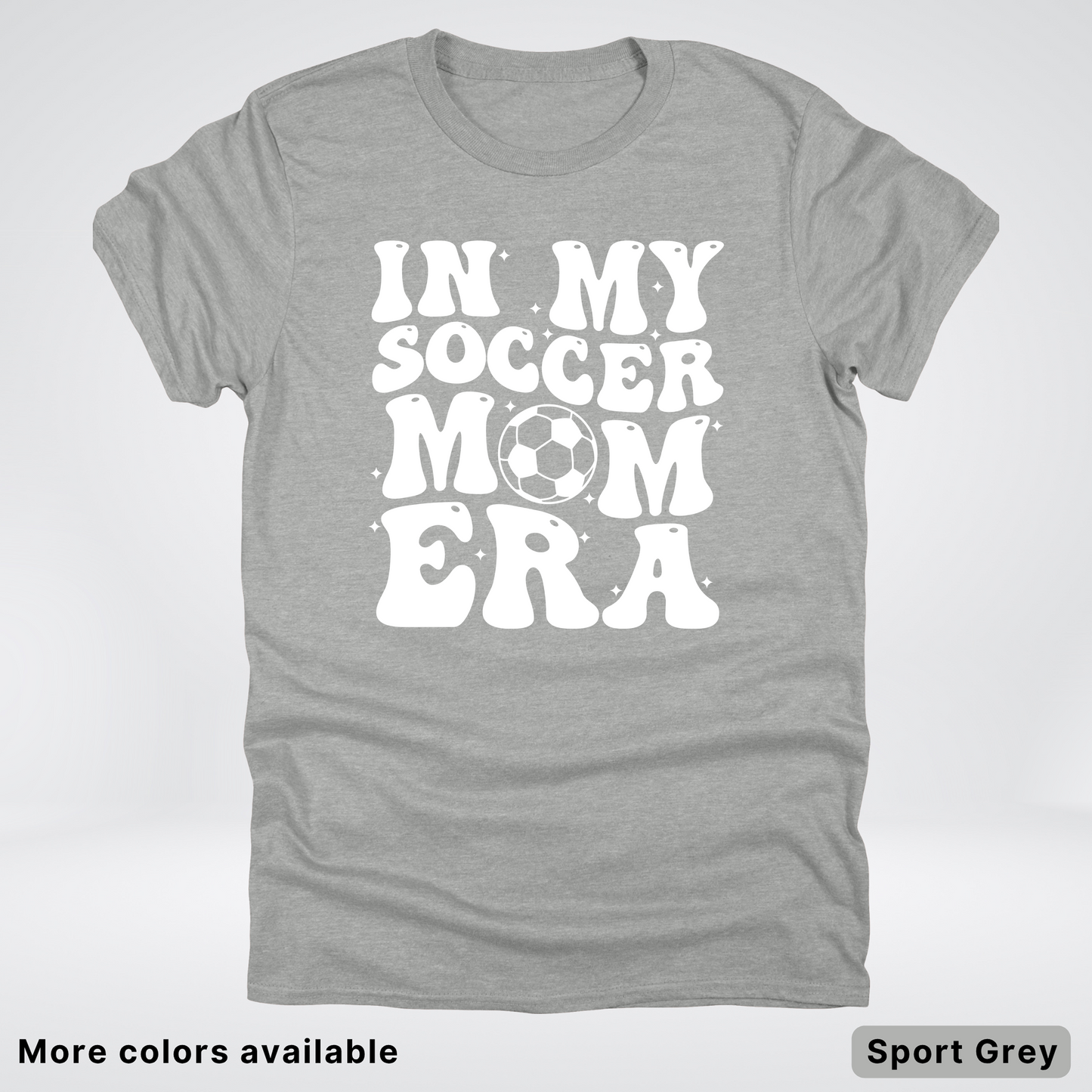 In My Soccer Mom Era T-Shirt
