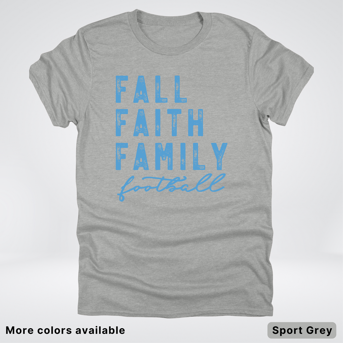 Fall Faith Family – Light Blue Design - Football - T-Shirt