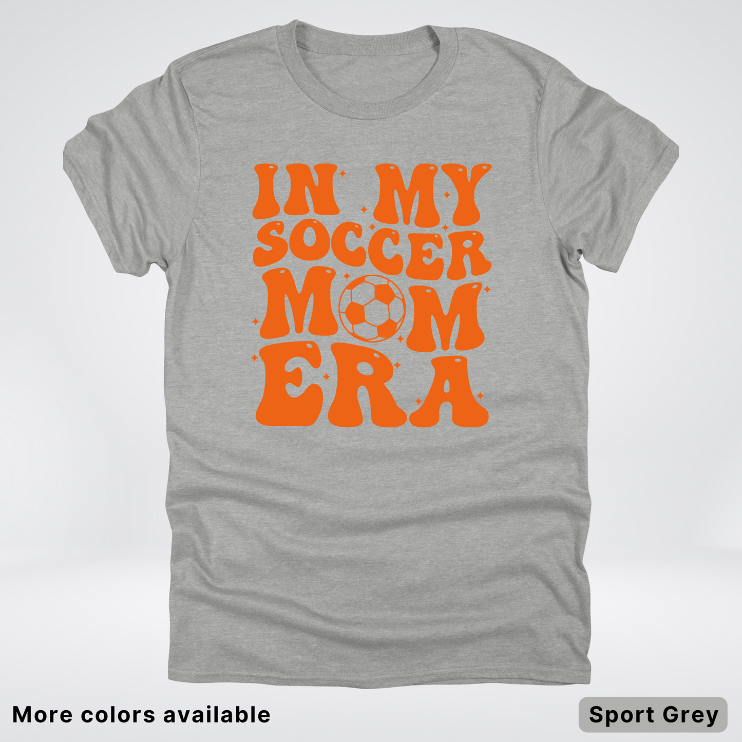 In My Soccer Mom Era – Orange Design - T-Shirt