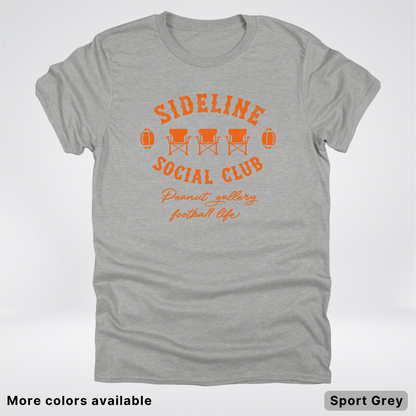 Sideline Social Club Peanut Gallery Football Life – Orange Design - T-Shirt