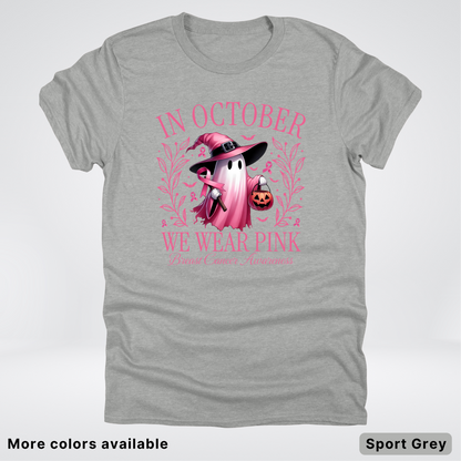 In October We Wear Pink Halloween Breast Cancer Awareness - T-Shirt