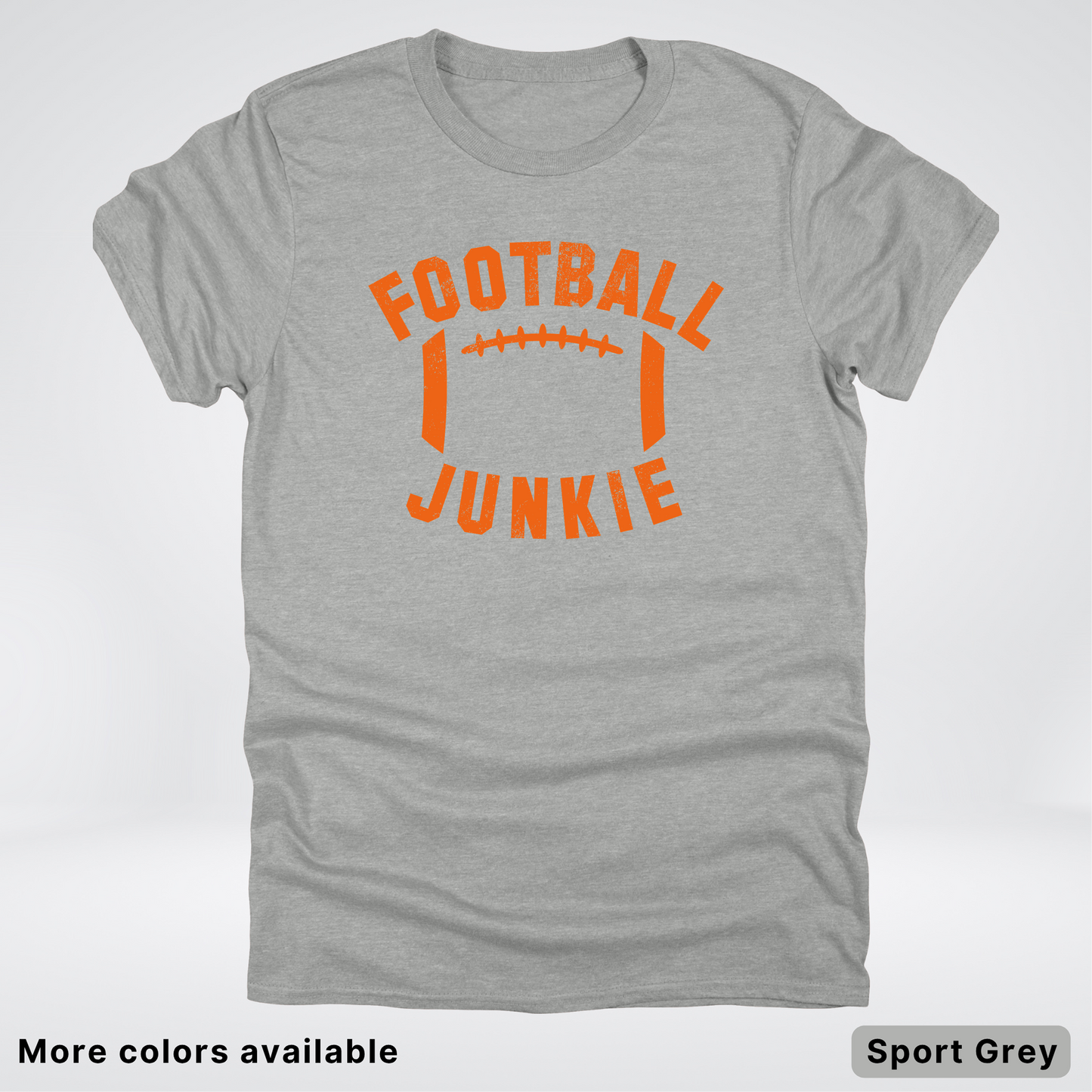 Football Junkie – Orange Design - T-Shirt