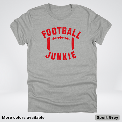 Football Junkie – Red Design - T-Shirt