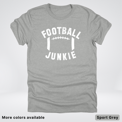 Football Junkie – White Design - T-Shirt