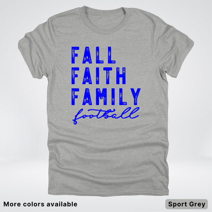 Fall Faith Family – Blue Design - Football - T-Shirt