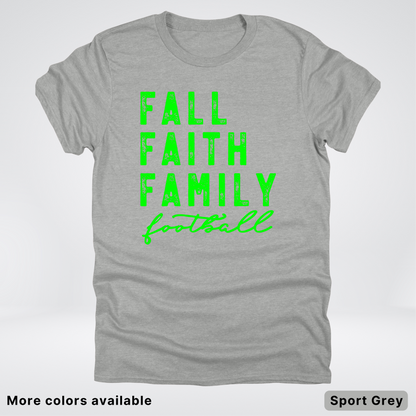 Fall Faith Family – Green Design - Football - T-Shirt