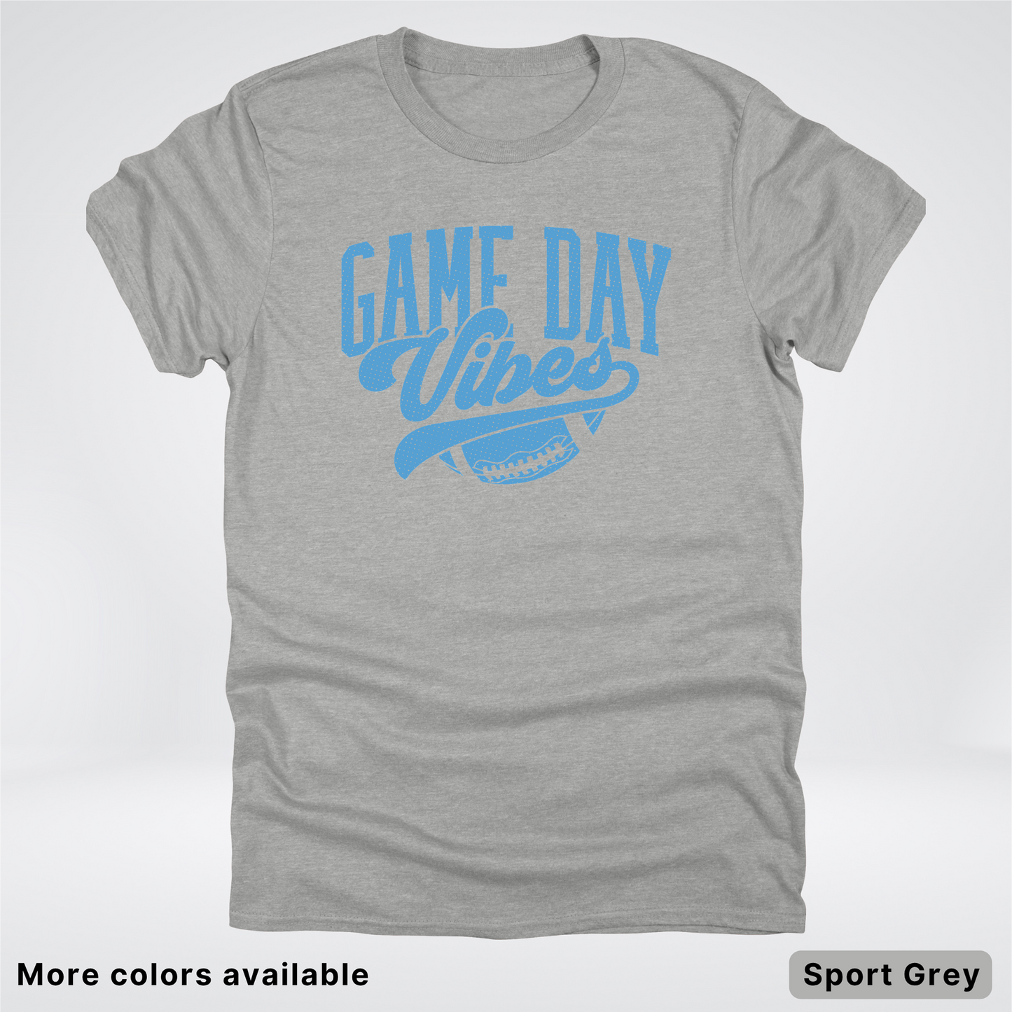 Game Day Vibes – Light Blue Design - Football - T-Shirt