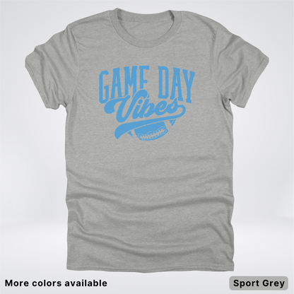 Game Day Vibes – Light Blue Design - Football - T-Shirt