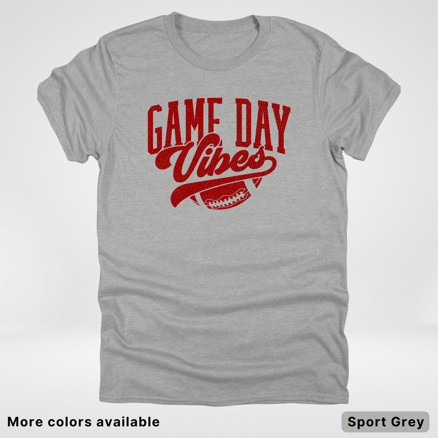 Game Day Vibes –Maroon Design - Football - T-Shirt