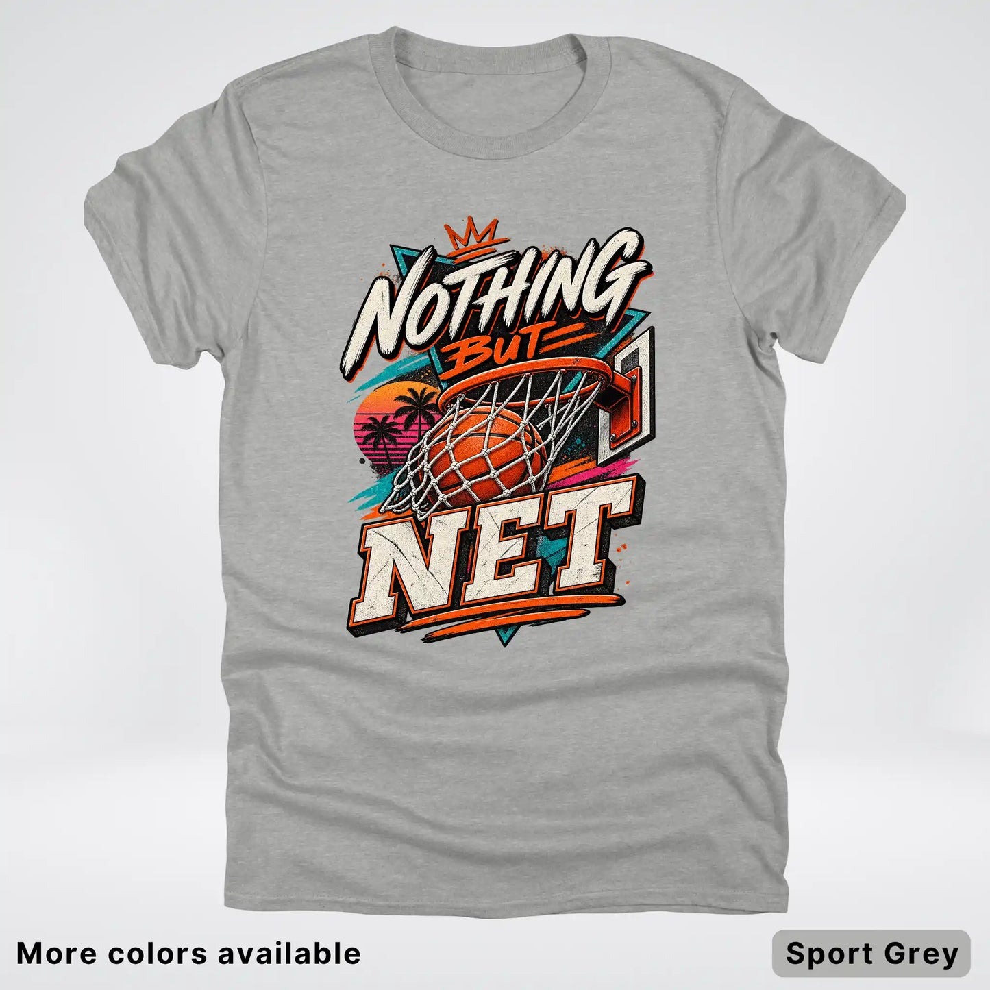 Nothing But Net – Retro Basketball T-Shirt