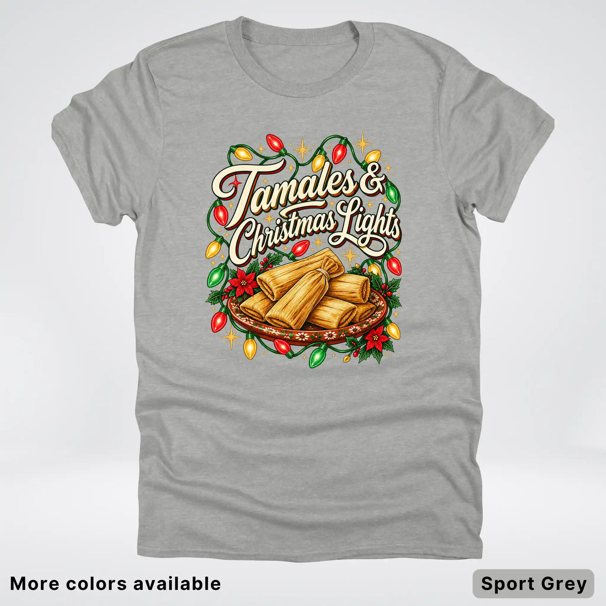Tamales & Christmas Lights T-Shirt