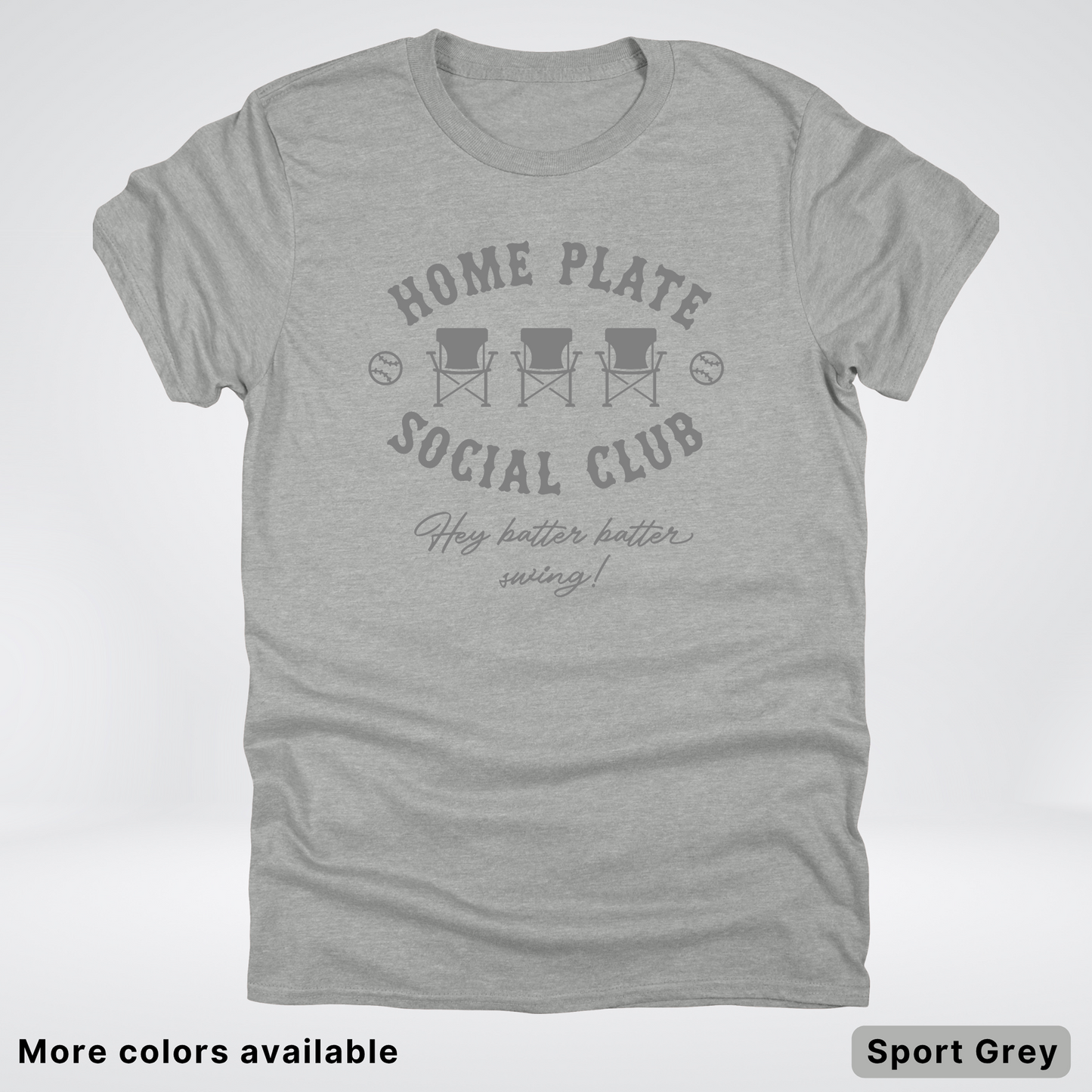 Home Plate Social Club – Gray Design - T-Shirt