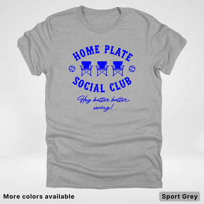 Home Plate Social Club – Blue Design - T-Shirt
