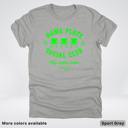 Home Plate Social Club – Green Design - T-Shirt