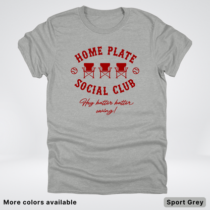 Home Plate Social Club – Maroon Design - T-Shirt