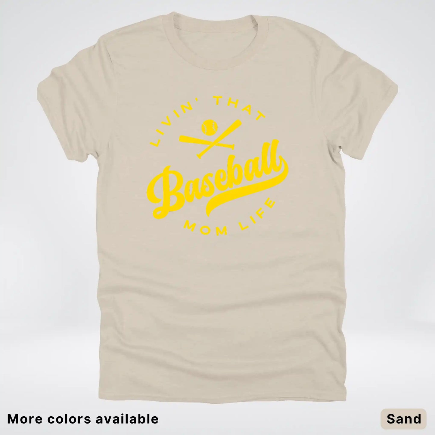 Livin' That Baseball Mom Life - Gold Design - T-Shirt