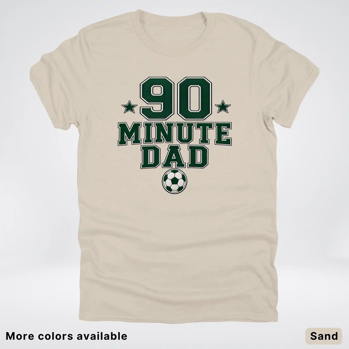 90 Minute Dad – Faux Embroidery Soccer Dad – T-Shirt