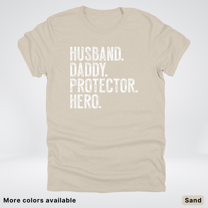 Husband Daddy Protector Hero - White Design – Father’s Day T-Shirt