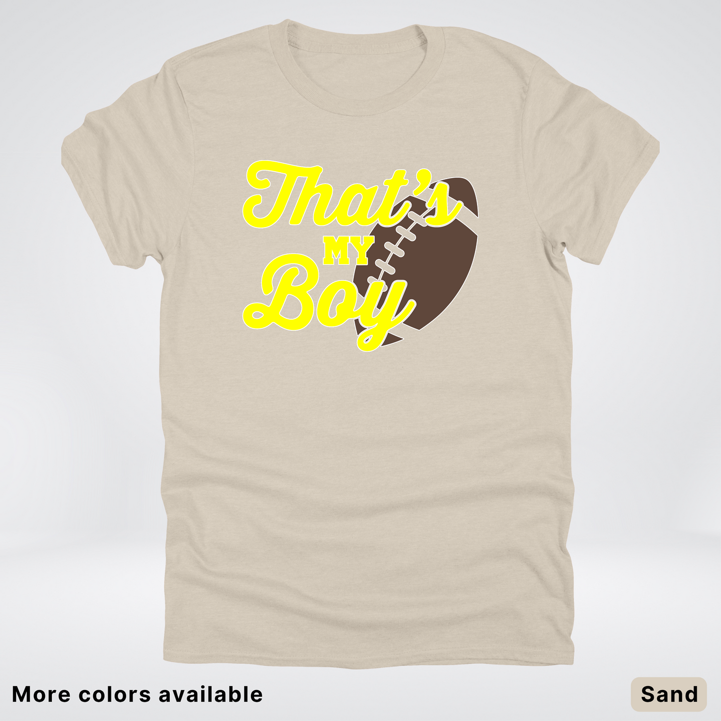 That's My Boy - Yellow Design - Football - T-Shirt