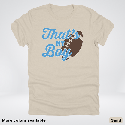 That's My Boy - Light Blue Design - Football - T-Shirt